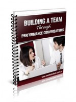 Performance Conversations e-Book Building a Team, Performance Conversations e-Book